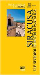 Siracusa e le necropoli rupestri di Pantalica di Dario Scarfì edito da SAGEP