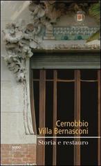 Cernobbio. Villa Bernasconi. Storia e restauro edito da NodoLibri