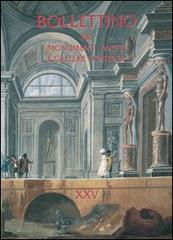 Bollettino dei monumenti musei e gallerie pontificie vol.25 edito da Edizioni Musei Vaticani
