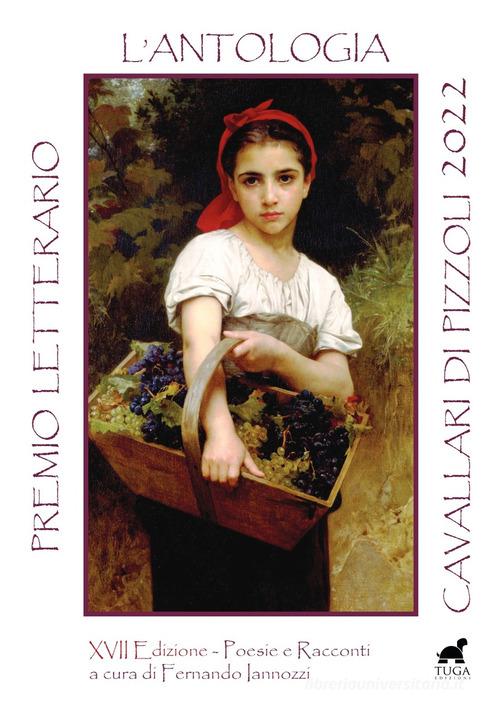 Premio Cavallari di Pizzoli 2022. L'antologia edito da Tuga Edizioni