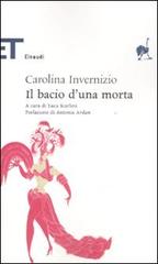 Il bacio di una morta di Carolina Invernizio edito da Einaudi