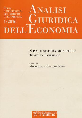Analisi giuridica dell'economia (2016) vol.1 edito da Il Mulino
