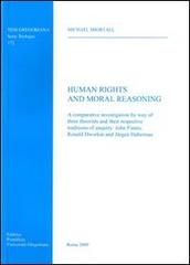 Human rights and moral reasoning di Michael Shortall edito da Pontificio Istituto Biblico