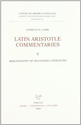 Latin Aristotle commentaries vol.5 di Charles H. Lohr edito da Sismel