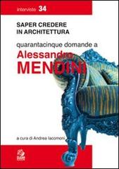 Quarantacinque domande a Alessandro Mendini edito da CLEAN