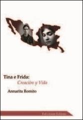 Tina e Frida. Creaciòn y vida. Con CD Audio di Annarita Romito edito da FaLvision Editore