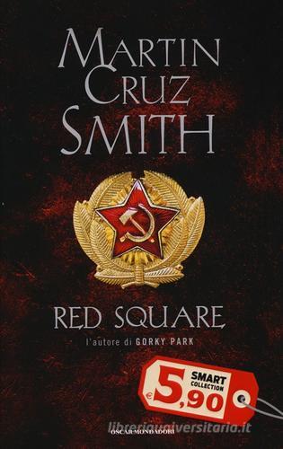 Red Square di Martin Cruz Smith edito da Mondadori