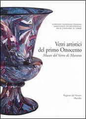 Corpus delle Collezioni del vetro post-classico nel Veneto. Ediz. illustrata vol.1 edito da Marsilio