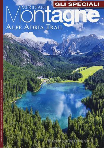 Alpe Adria. Con Carta geografica ripiegata edito da Editoriale Domus