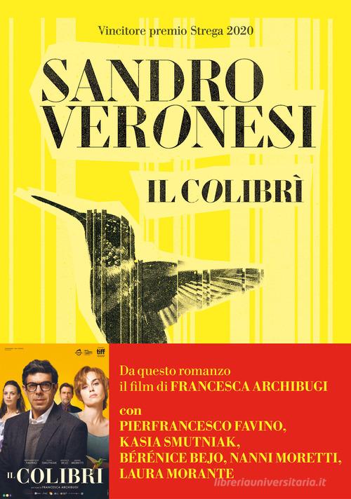 Il colibrì di Sandro Veronesi edito da La nave di Teseo