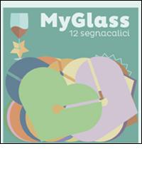 12 cuori. Myglass edito da Edicart