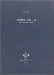 Scritti su Mario Luzi di Carlo Bo edito da San Marco dei Giustiniani