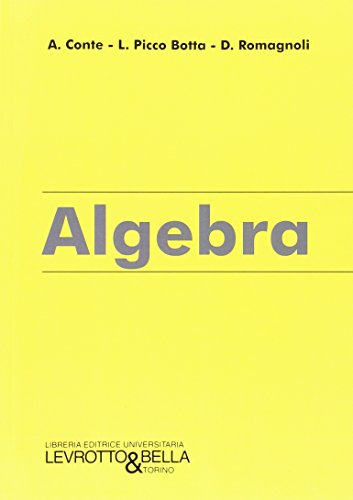 Algebra edito da Levrotto & Bella