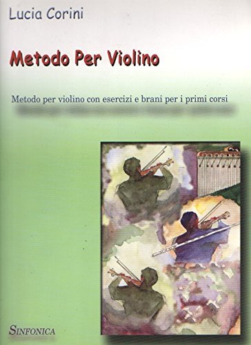 Metodo per violino di Lucia Corini edito da Sinfonica Jazz Ediz. Musicali
