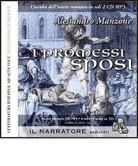 I promessi sposi. Audiolibro. CD Audio formato MP3 di Alessandro Manzoni edito da Il Narratore Audiolibri