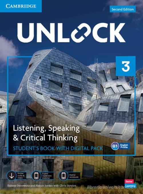 Unlock. Level 3. Listening, speaking & critical thinking. Student's book. Per le Scuole superiori. Con e-book. Con espansione online. Con Video edito da Cambridge
