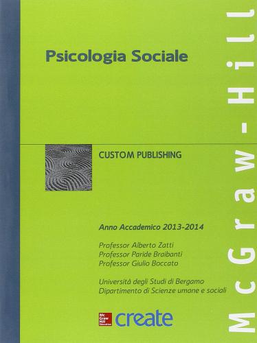 Psicologia sociale edito da McGraw-Hill Education