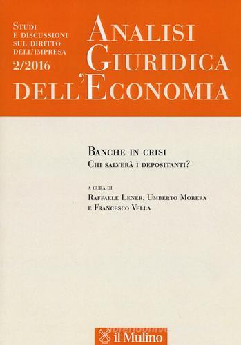 Analisi giuridica dell'economia (2016) vol.2 edito da Il Mulino