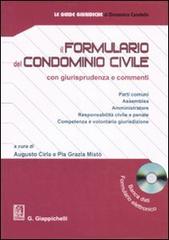 Il formulario del condominio civile con giurisprudenza e commenti. Co n CD-ROM edito da Giappichelli