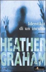 Identikit di un incubo di Heather Graham edito da Harlequin Mondadori