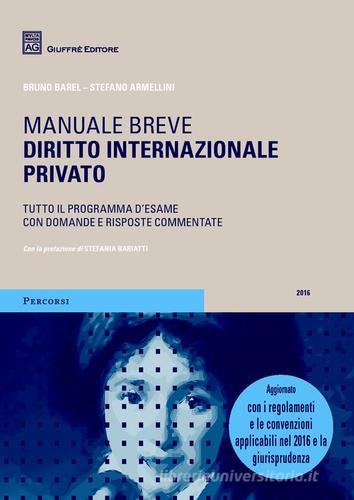 Diritto internazionale privato di Bruno Barel, Stefano Armellini edito da Giuffrè