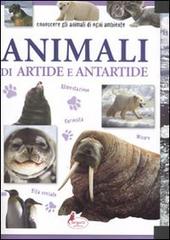 Animali di Artide e Antartide edito da Canguro