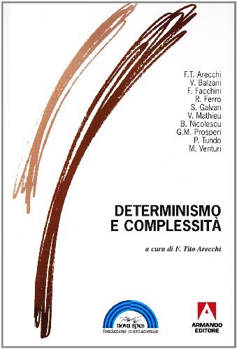 Determinismo e complessità edito da Armando Editore