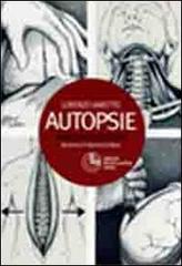 Autopsie. Guida tecnica illustrata di Lorenzo Varetto edito da Cortina (Torino)