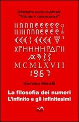 La filosofia dei numeri. L'infinito e gli infinitesimi di Giovanna Martelli edito da Lìbrati