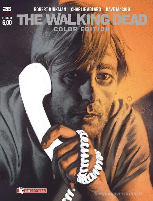 The walking dead. Color edition vol.26 di Robert Kirkman edito da SaldaPress