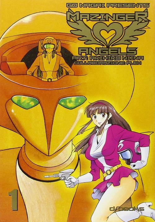 Mazinger Angels vol.1 di Go Nagai, Akihiko Niina edito da GP Manga