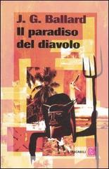 Il paradiso del diavolo di James G. Ballard edito da Dalai Editore