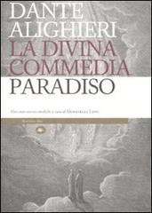La Divina Commedia. Paradiso. Con note storico-mediche di Dante Alighieri edito da Mattioli 1885