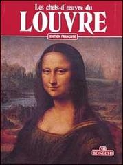 Les chefs-d'oeuvre du Louvre di Giovanna Magi edito da Bonechi