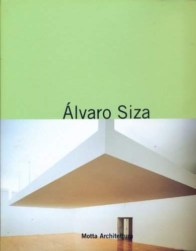 Alvaro Siza. Dentro la città di Alvaro Siza, Marc Dubois, Giovanni Chiaramonte edito da 24 Ore Cultura
