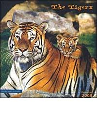 The tigers. Calendario 2003 edito da Impronteedizioni