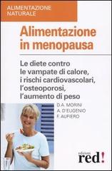 Alimentazione in menopausa di Fausto Aufiero edito da Red Edizioni