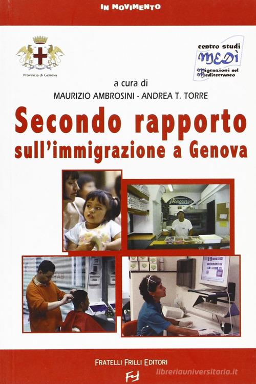 Secondo rapporto sull'immigrazione a Genova edito da Frilli