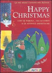 Happy Christmas. Le più belle canzoni di Natale. Con CD Audio edito da Mulino Don Chisciotte