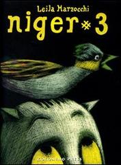 Niger vol.3 di Leila Marzocchi edito da Coconino Press