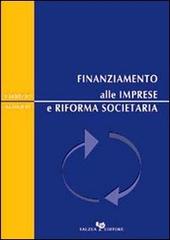 Finanziamento alle imprese e riforma societaria di Fabrizio Maimeri edito da Falzea