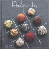 Polpette di Karen Fingerhut, Olivier Rouault edito da Guido Tommasi Editore-Datanova