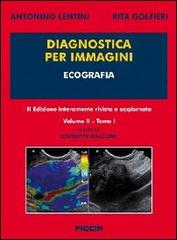 Diagnostica per immagini vol.2.1 di Antonino Lentini, Rita Golfieri edito da Piccin-Nuova Libraria