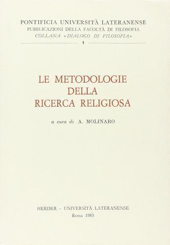 Metodologia della ricerca religiosa edito da Lateran University Press