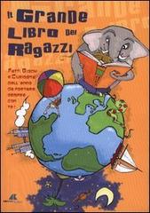 Il grande libro dei ragazzi 2004 edito da Adnkronos Libri