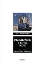 L' architettura e la sua ombra di Duccio Staderini edito da Gangemi Editore