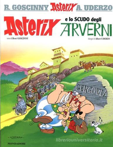 Asterix e lo scudo degli Arverni di René Goscinny, Albert Uderzo edito da Mondadori