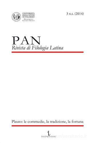 PAN. Rivista di filologia latina vol.3 edito da Istituto Poligrafico Europeo