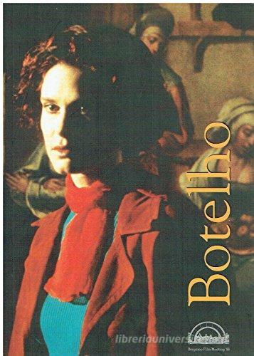 João Botelho di Bruno Fornara, Angelo Signorelli edito da Edizioni di Bergamo Film