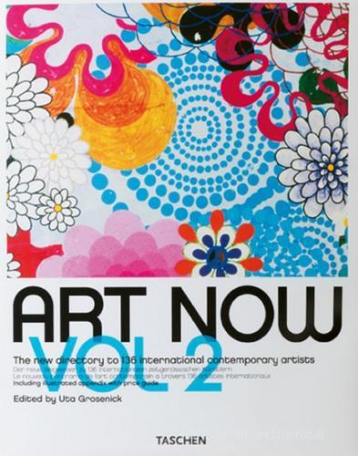 Art now! 2. Ediz. italiana, spagnola e portoghese edito da Taschen